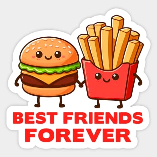 Hamburger and French Fries Best Friends Forever Sticker